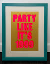 Dave Buonaguidi - 'Party Like It's 1999' (Gold)