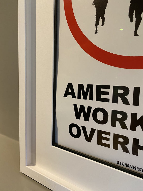 Banksy - 'Americans Working Overhead 018/BNK/5Y' (Extremely Rare Large Version)