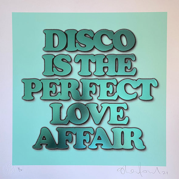 Oli Fowler - 'Disco Is The Perfect Love Affair' Mint Hot Foil Edition